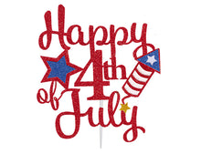 Load image into Gallery viewer, Happy 4th of July red, white, and blue cake topper